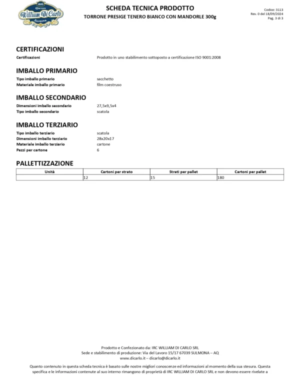 Torrone Tenero Bianco con Mandorle William Di Carlo Linea Prestige 300g - immagine 4