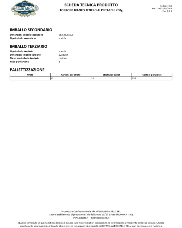 Torrone Tenero Bianco ai Pistacchi William Di Carlo 200g - immagine 5